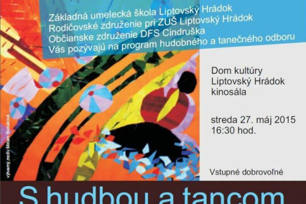 S hudbou a tancom